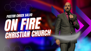 Chuck Salvo | 3.5.23 | Sunday AM | On Fire Christian Church