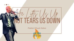 He Lifts Us Up, Not Kicks Us Down | 2.5.23 | Sunday AM | On Fire Christian Church